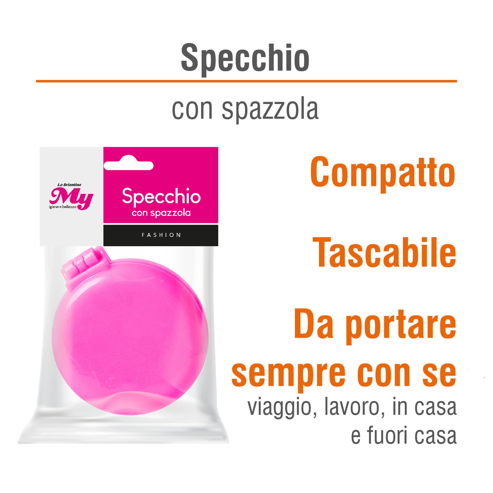 SPECCHIETTO TASCABILE CON SPAZZOLA