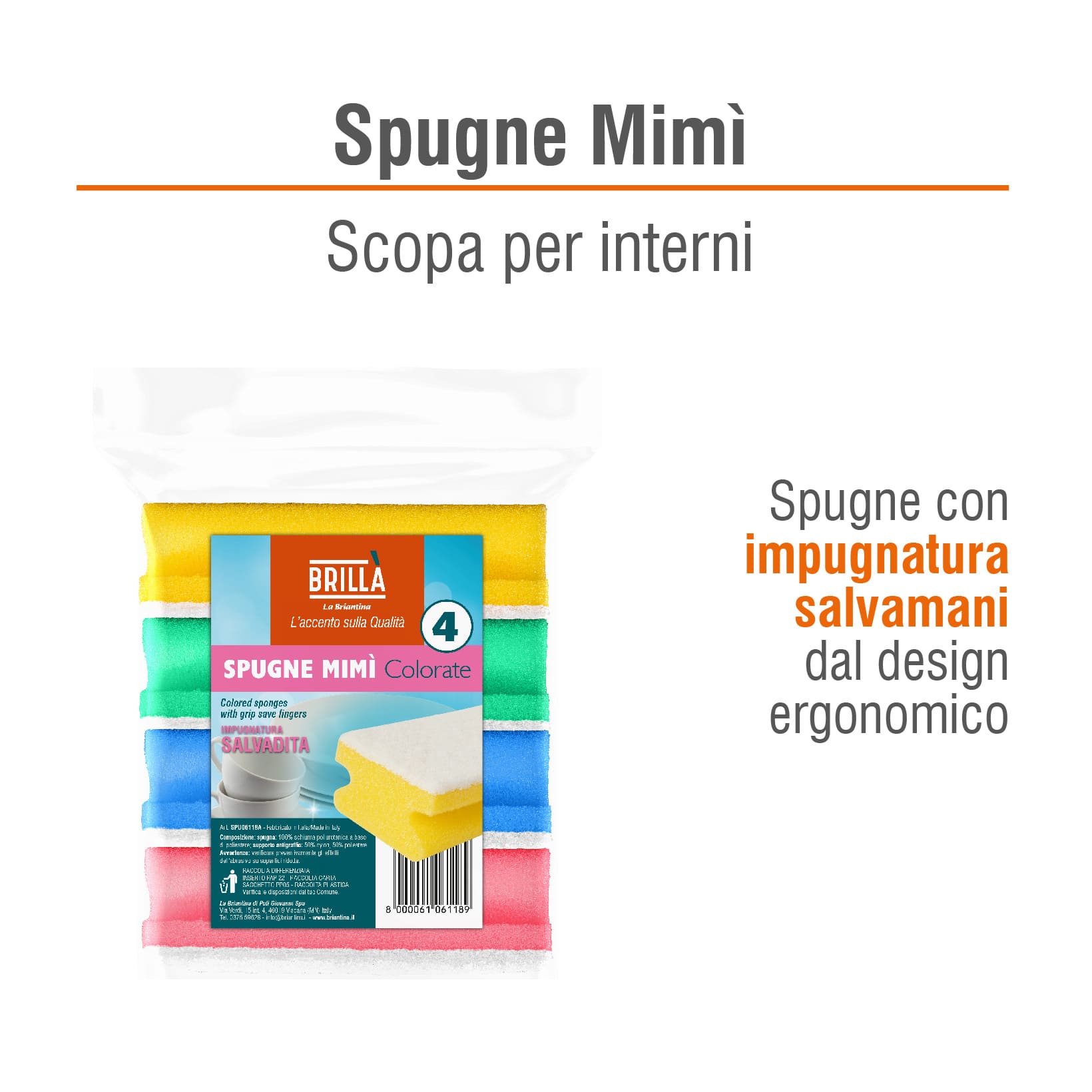 CONFEZIONE SPUGNE ERGONOMICHE MIMI': 4 SPUGNE